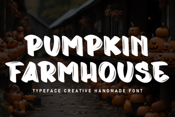 Why Pumpkin Farmhouse Stands Out as a Handwritten Font